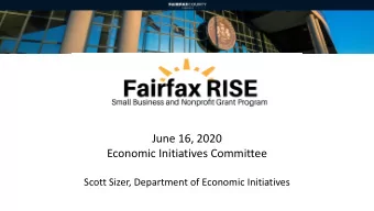 June 16, 2020  Economic Initiatives Committee  Scott Sizer, Department of Economic Initiatives