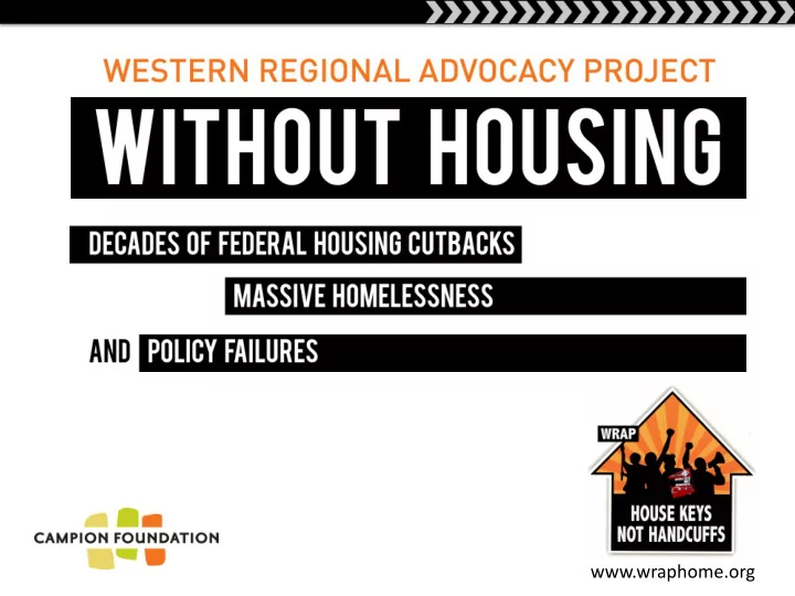 western regional advocacy project without housing