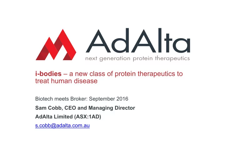 i bodies a new class of protein therapeutics to treat