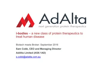 i-bodies  a new class of protein therapeutics to  treat human disease  Biotech meets Broker: