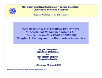 ECONOMICALLY Tourism Statistics 2008 (IRTS2008)  ACTIVE POPULATION:  Chapter 7: Employment in the