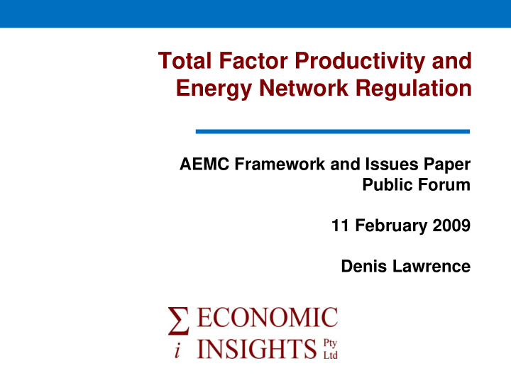 total factor productivity and energy network regulation