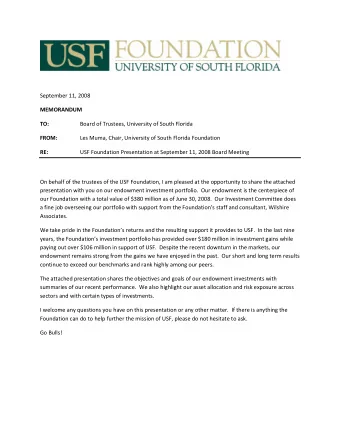 September 11, 2008 MEMORANDUM TO: Board of Trustees, University of South Florida FROM: Les Muma,