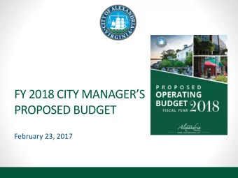 PROPOSED BUDGET  February 23, 2017  Economic Outlook  Slow Growing Regional Economy  Tax base