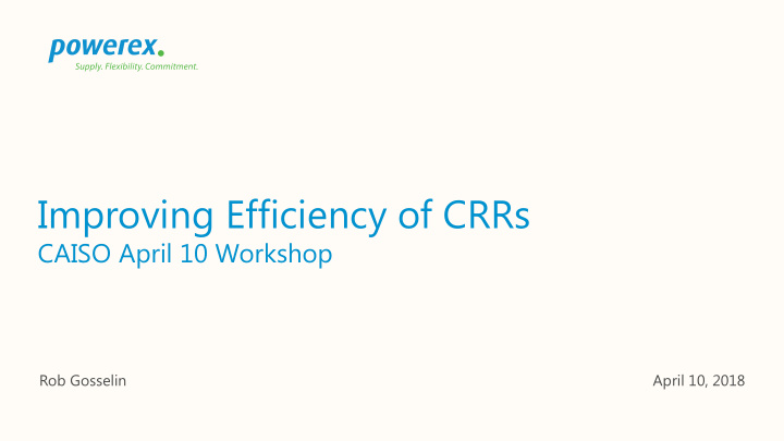 improving efficiency of crrs