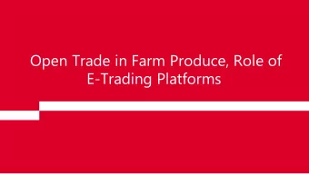 E-Trading Platforms  1  Themes  The Farmers Produce Trade and Commerce(Promotion    and