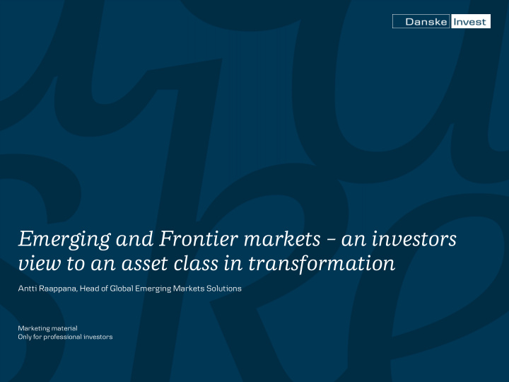 emerging and frontier markets an investors