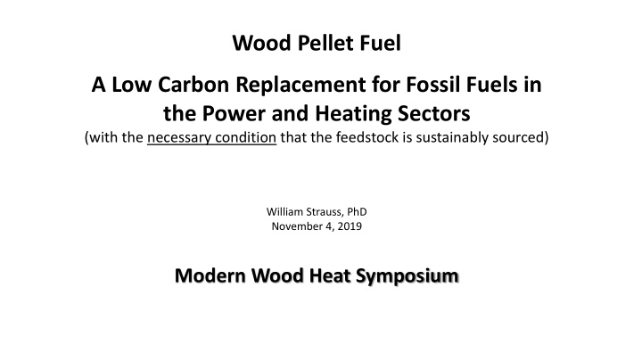 wood pellet fuel a low carbon replacement for fossil