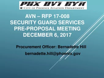 AVN  RFP 17-008  SECURITY GUARD SERVICES  PRE-PROPOSAL MEETING  DECEMBER 6, 2017  Procurement