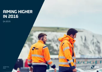 AIMING HIGHER  IN 2016  Q4 2015  p  u  d  12 February  2016  Contents  Overview  Q4 and