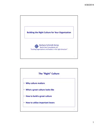 The Right Culture  Why culture matters  Wh  lt  tt  What a great culture looks like