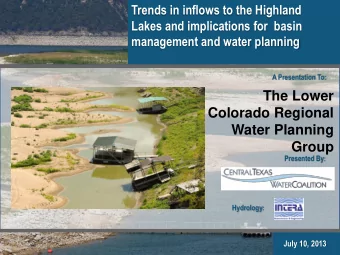 Group Presented By : Hydrology : July 10, 2013  50 year Minimum  Flow Record  Urban Centers