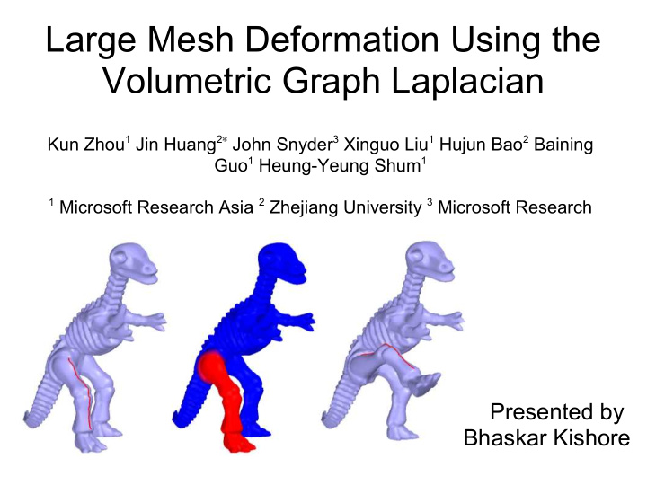 large mesh deformation using the volumetric graph