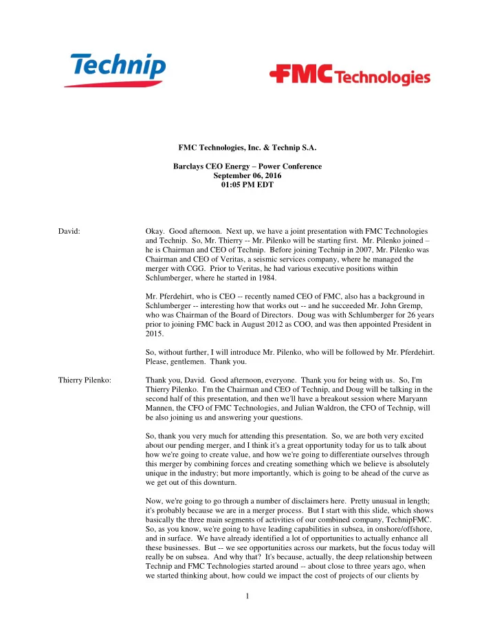 fmc technologies inc technip s a barclays ceo energy