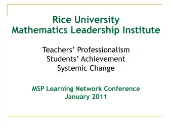 Rice University  Mathematics Leadership Institute Teachers Professionalism Students