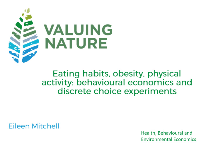health behavioural and environmental economics