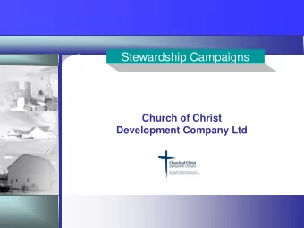 Stewardship Campaigns  Church of Christ  Development Company Ltd  Church of Christ Development