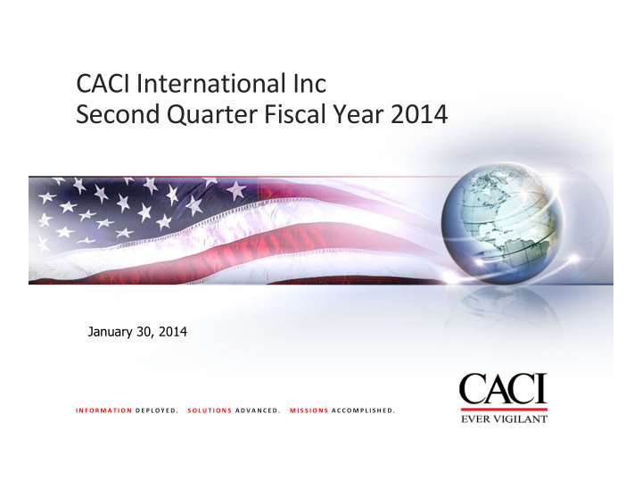 caci international inc second quarter fiscal year 2014