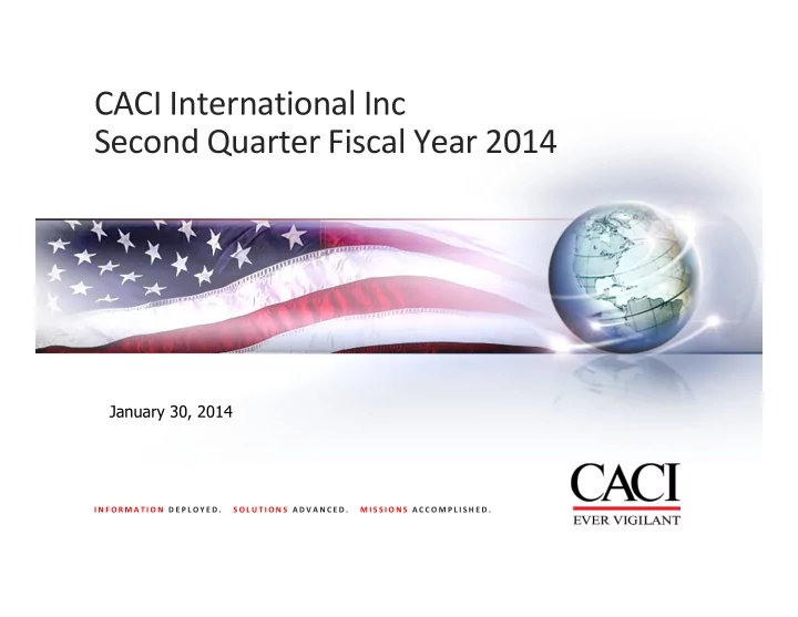 caci international inc second quarter fiscal year 2014