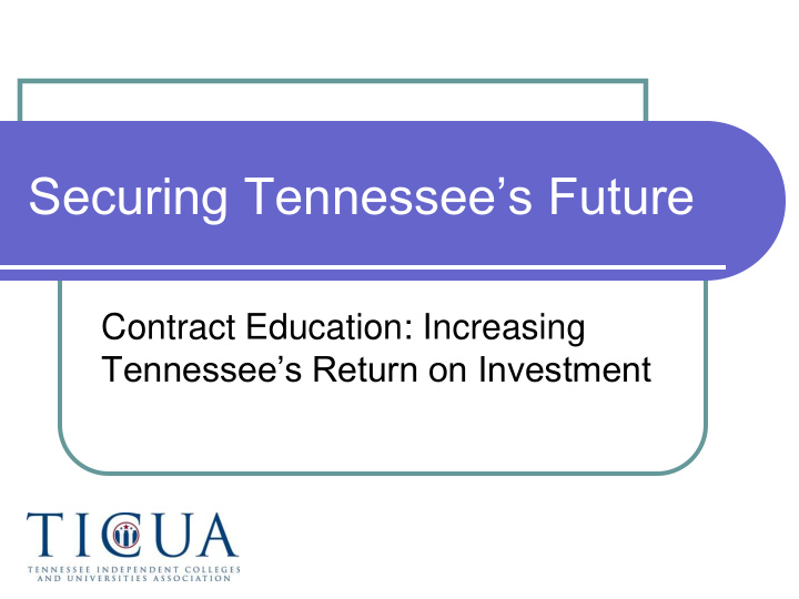 securing tennessee s future