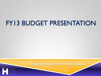 FY13 BUDGET PRESENTATION  Ensuring Success For Each Student  OPERATING BUDGET  FIVE YEAR HISTORY