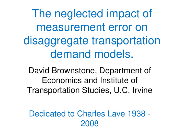 the neglected impact of measurement error on disaggregate