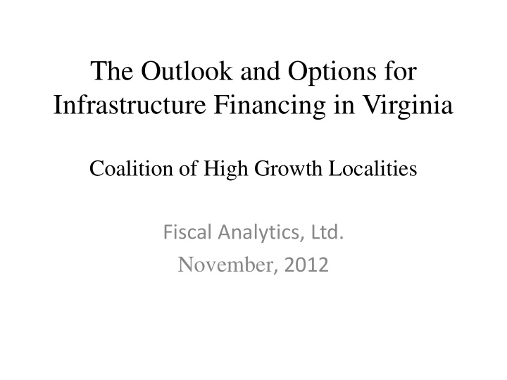 the outlook and options for infrastructure financing in