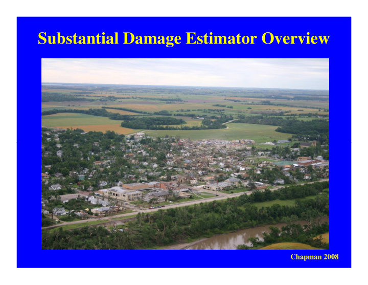 substantial damage estimator overview