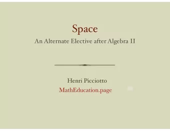 Space  An Alternate Elective after Algebra II  Henri Picciotto  o  MathEducation.page  Math on