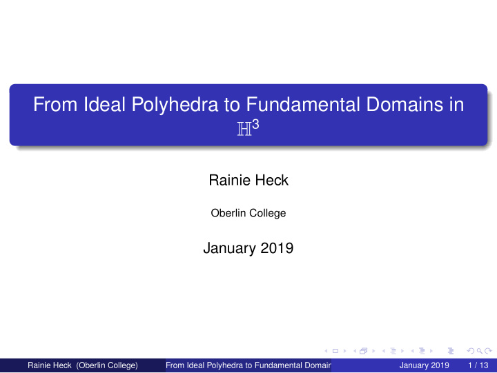 from ideal polyhedra to fundamental domains in