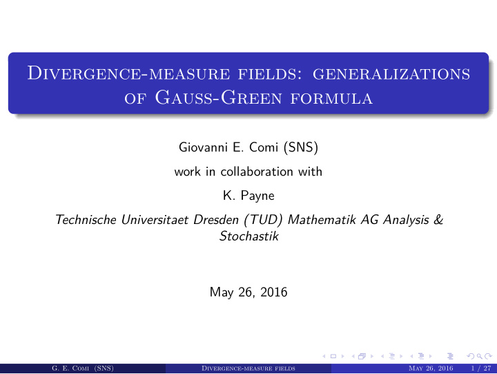 divergence measure fields generalizations of gauss green