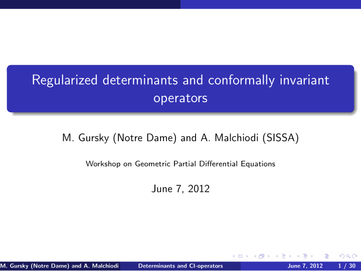 regularized determinants and conformally invariant