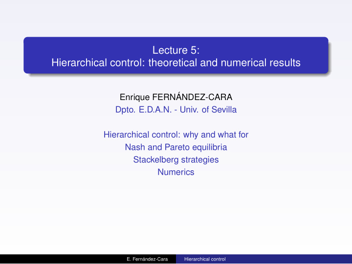lecture 5 hierarchical control theoretical and numerical