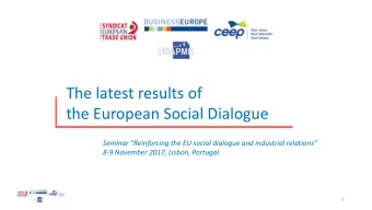The latest results of  the European Social Dialogue  Seminar Reinforcing the EU social dialogue