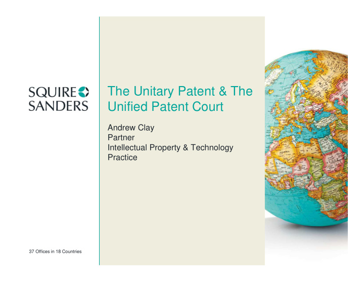 the unitary patent the unified patent court