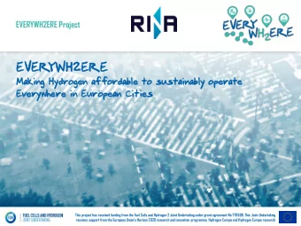 EV  EVER  ER  YWH2ERE  YWH2ERE  Making  ing Hy  Hydr  drogen  ogen affor  forda  dable  ble to  to