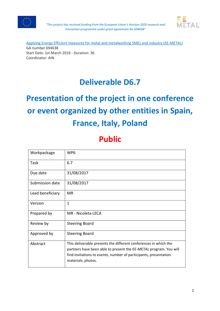 deliverable d6 7 presentation of the project in one