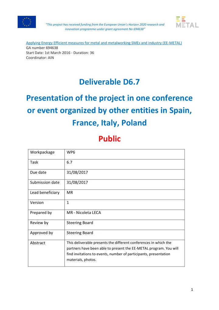 deliverable d6 7 presentation of the project in one