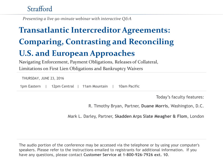 transatlantic intercreditor agreements comparing