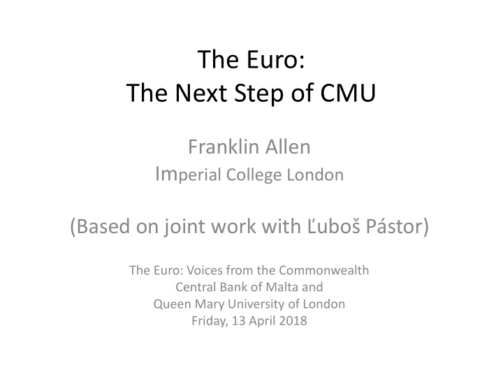 the euro the next step of cmu