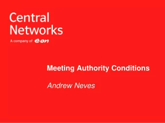Meeting Authority Conditions  Andrew Neves  Major themes for demand tariffs    New long run