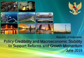 Polic  licy  Credibi  edibility  lity  and  nd  Ma  Macr  croecono  oeconomi  mic  St  Stabi