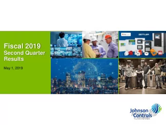 Fiscal 2019  Second Quarter  Results  May 1, 2019  Forward Looking/Cautionary Statements &amp;