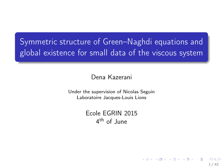 symmetric structure of green naghdi equations and global