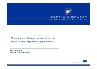 Modelling and Simulation examples that  failed to meet regulator's expectations  failed to meet