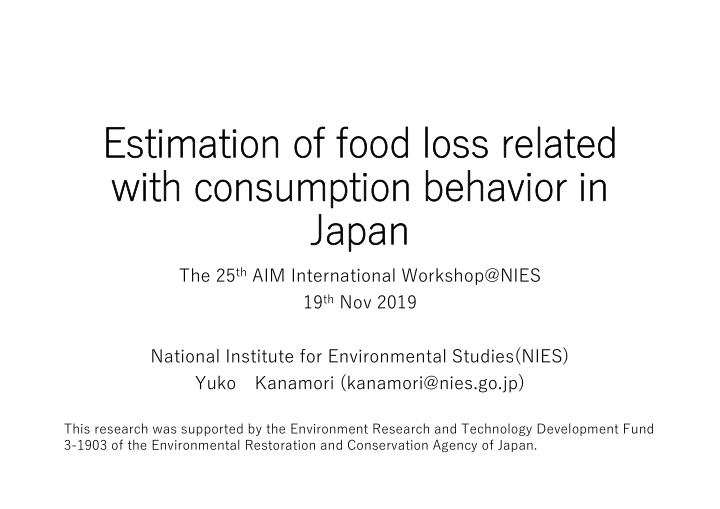 estimation of food loss related with consumption behavior
