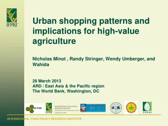 implications for high-value  agriculture  Nicholas Minot , Randy Stringer, Wendy Umberger, and