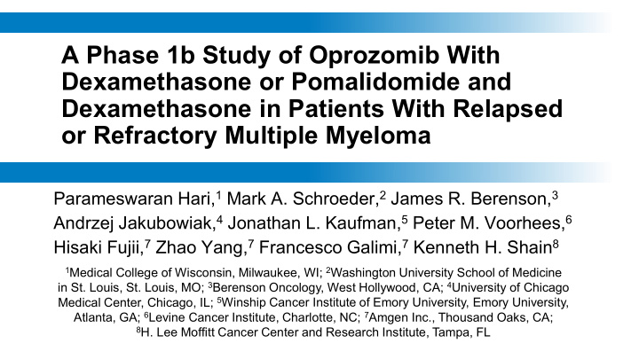 a phase 1b study of oprozomib with dexamethasone or