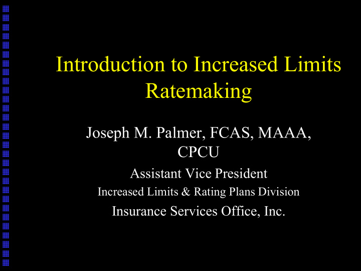 introduction to increased limits ratemaking