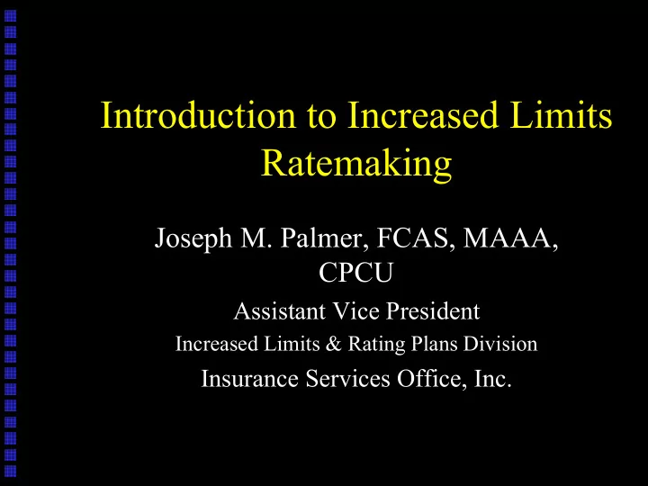 introduction to increased limits ratemaking